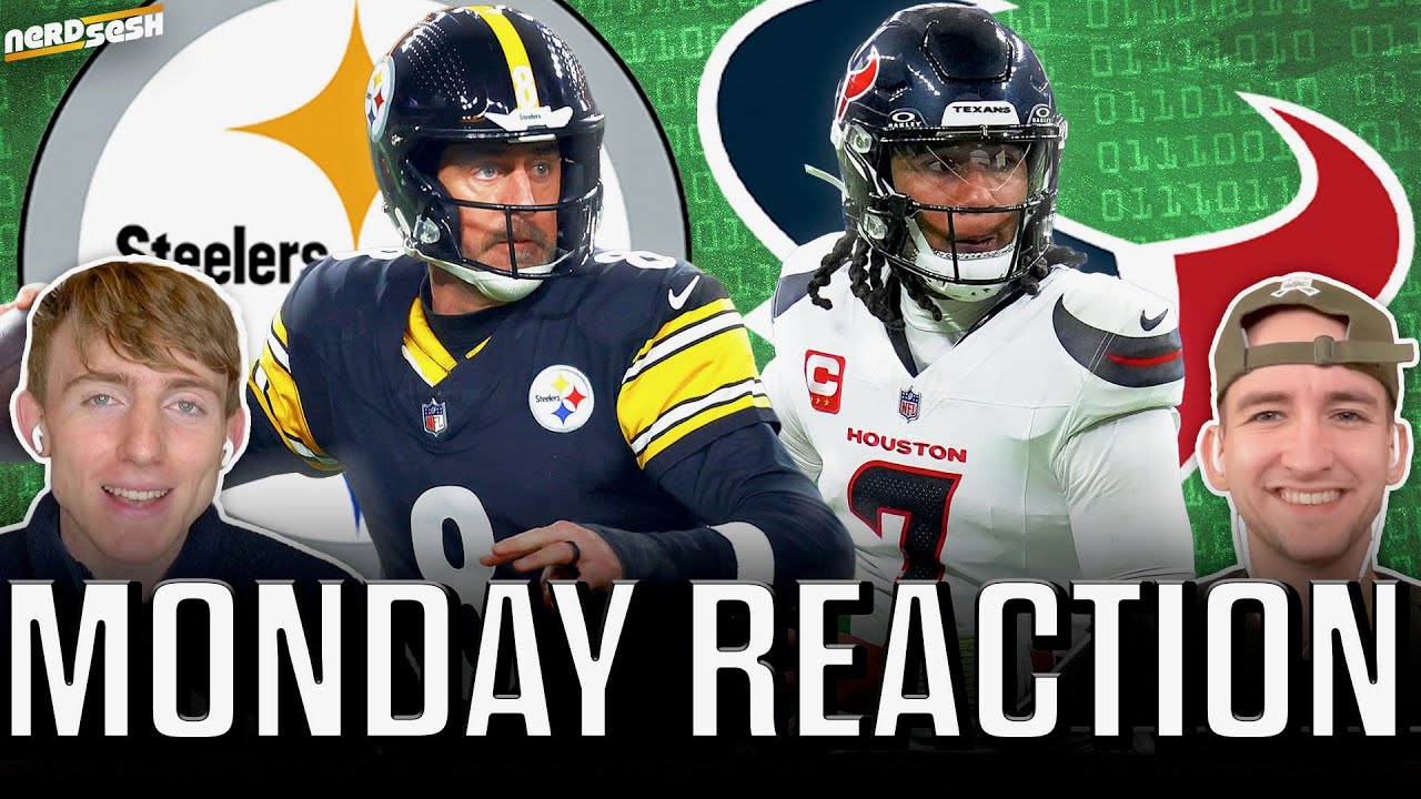 Texans-Steelers Reaction: Rodgers & Pittsburgh CRUSHED by dominant Houston defense | Nerd Sesh