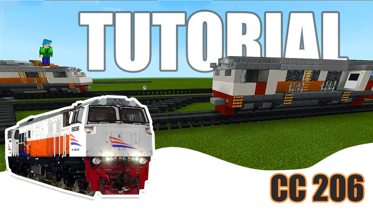 Tutorial Minecraft Bikin Kereta Api CC 206 Versi Bhisma Putra Wiskan