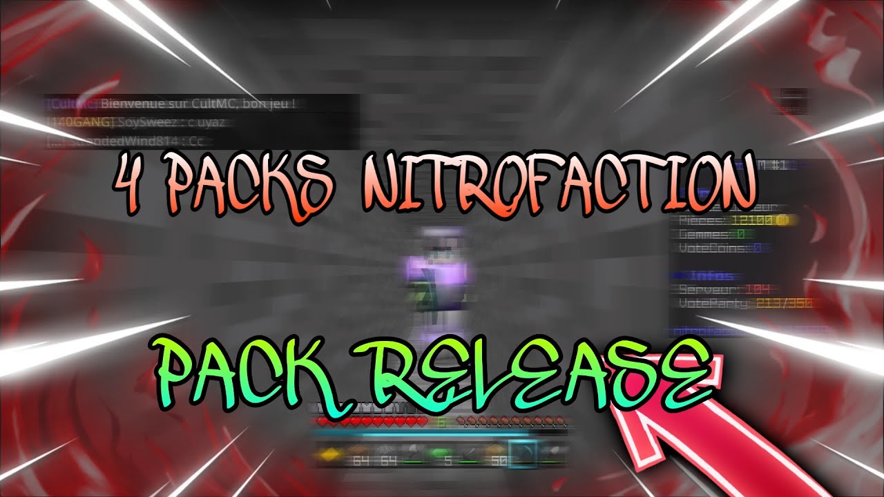 [NITRO] 4 PACKS EDIT POUR PVP SUR NITROFACTION !!!