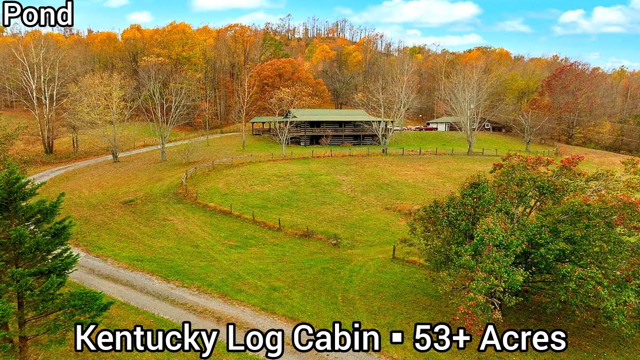 Kentucky Log Cabins For Sale | $525k | Kentucky Land For Sale | Farmhouse On 53+ Acres
