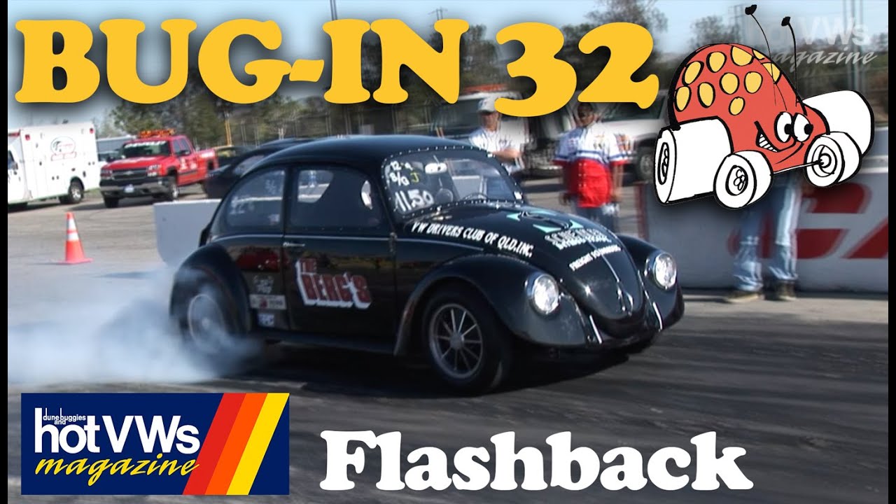 Hot VWs Magazine Flashback: Bug-In 32 California Dragway #1