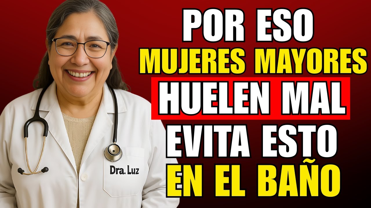 Por ESO MUJERES MAYORES Huelen MAL: EVITA Estos 8 HÁBITOS En El BAÑO