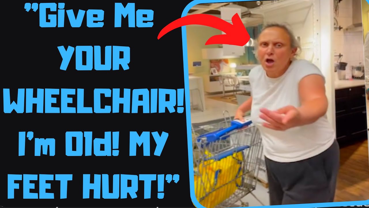 r/EntitledPeople - Psycho Karen ATTACKS ME For My Wheelchair! She NEEDS IT MORE.