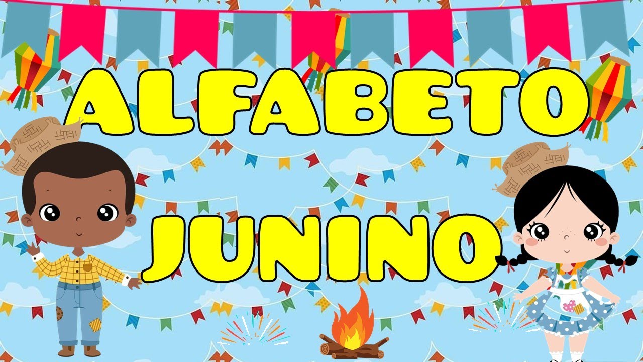ATIVIDADE JUNINA | ALFABETO JUNINO | APRENDA VOGAIS E CONSOANTES : ALFABETIZAÇÃO DIVERTIDA