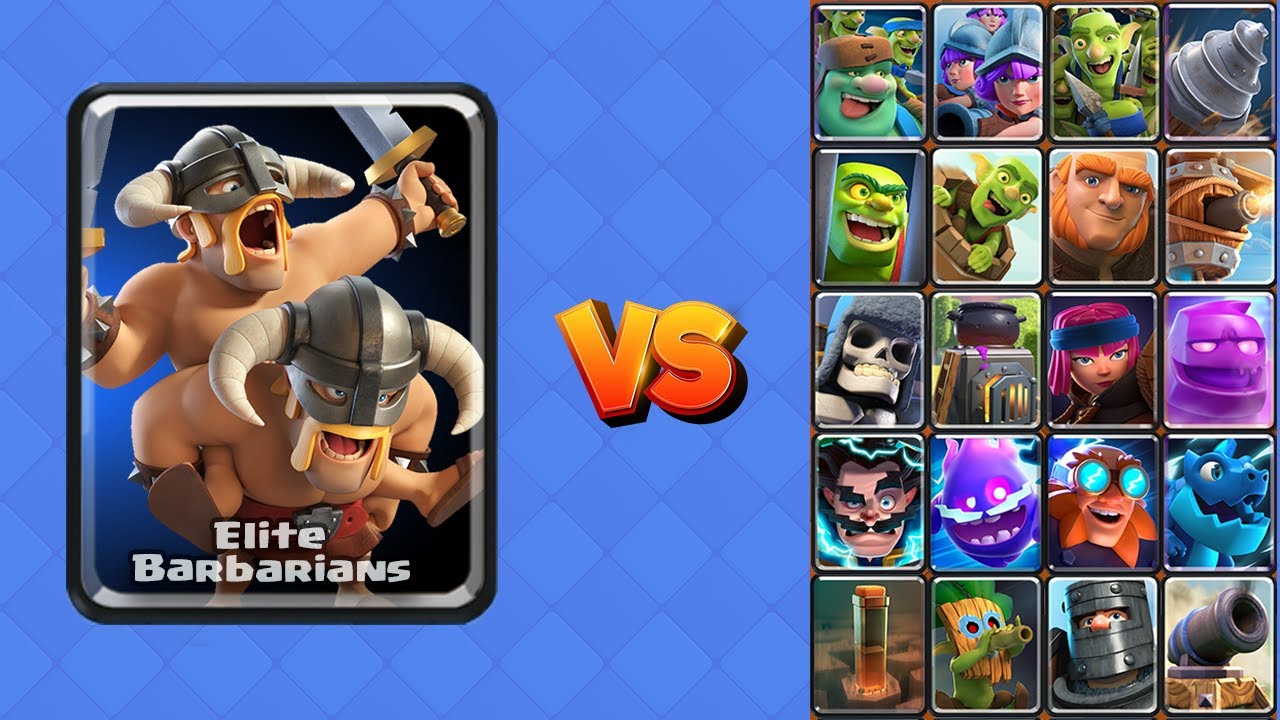 Elite Barbarians vs All Cards | Clash Royale