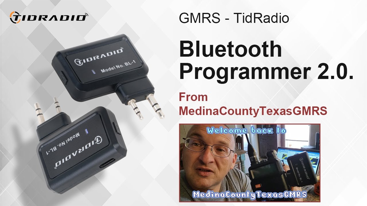 GMRS TidRadio Bluetooth Programmer 2.0  From MedinaCountyTexasGMRS
