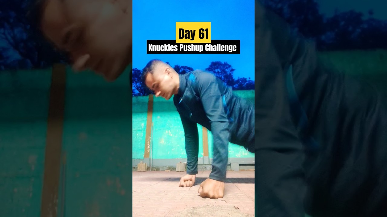 knuckles Pushup challenge for Knuckle conditioning | Day 61 