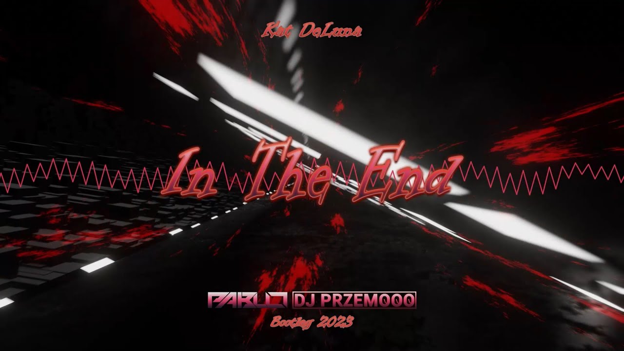 Kat DeLuna - In The End (PABLO & Dj Przemooo Bootleg 2023)