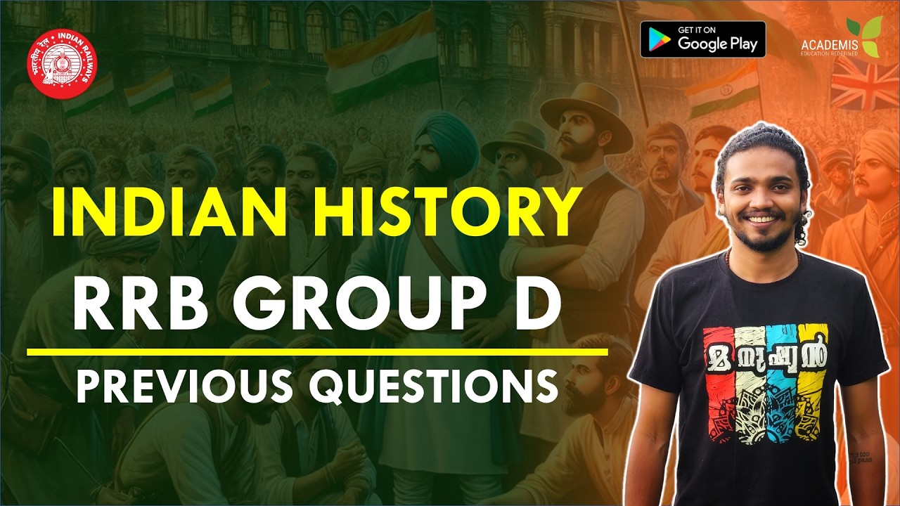 RRB Group D Previous Year Questions - INDIAN HISTORY
