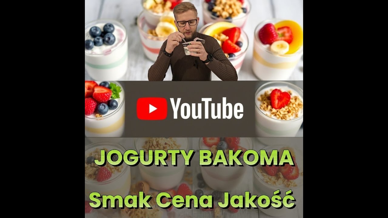 JOGURTY Bakoma – HIT czy KIT?