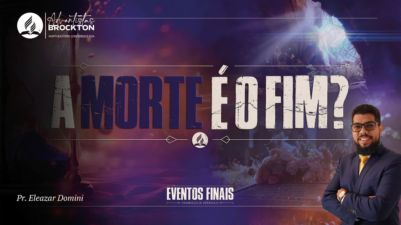 O Estado Do Homem Na Morte | Pr. Eleazar Domini