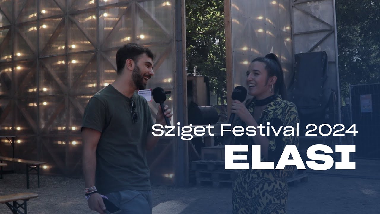 Intervista a ELASI (Sziget Festival 2024) @elasi__ @szigetofficial @szigetitalia
