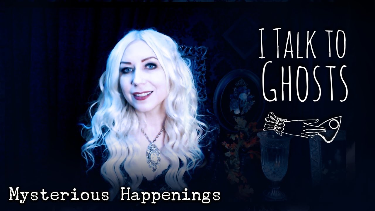 Mysterious Happenings