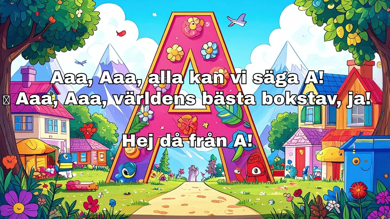 Bokstavss&aring;ng - Bokstaven A (av utforska.se)