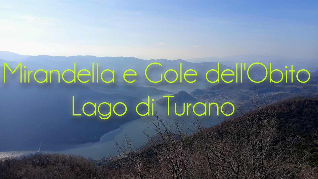 Mirandella e Gole dell'Obito - Lago di Turano #lazio    #natura 