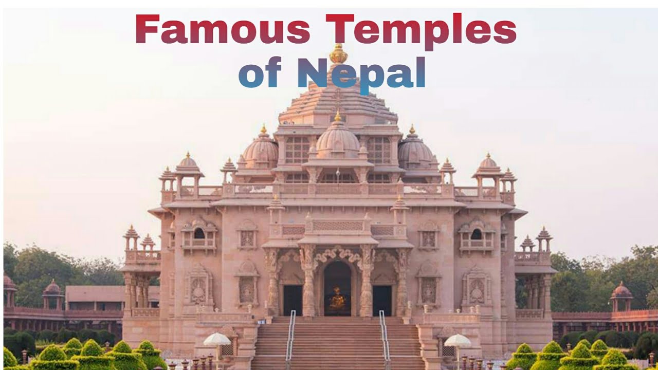 Famous Temples of Nepal ||Famous Temples in Nepal || 20 Famous Temples of nepal || ki info ||