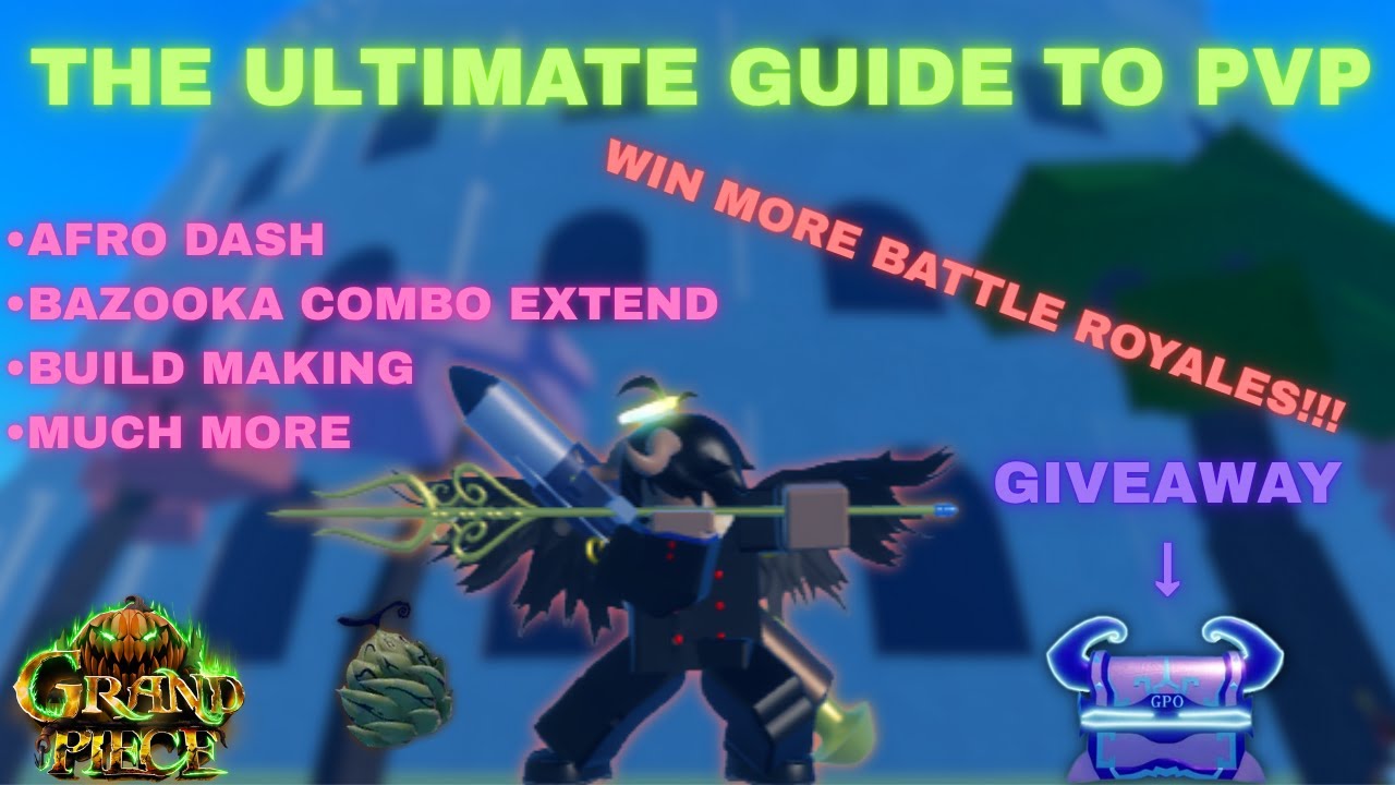 The Only GPO PvP Guide You’ll Ever Need
