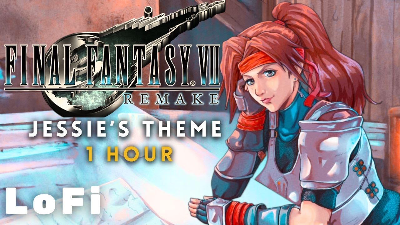Final Fantasy 7 Remake (FFVII R) - 1 Hour of Jessie's Theme - Lofi & Chill Mix