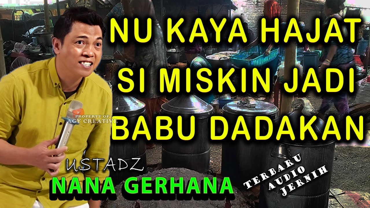 BABU DADAKAN  USTADZ NANA GERHANA TERBARU 2025