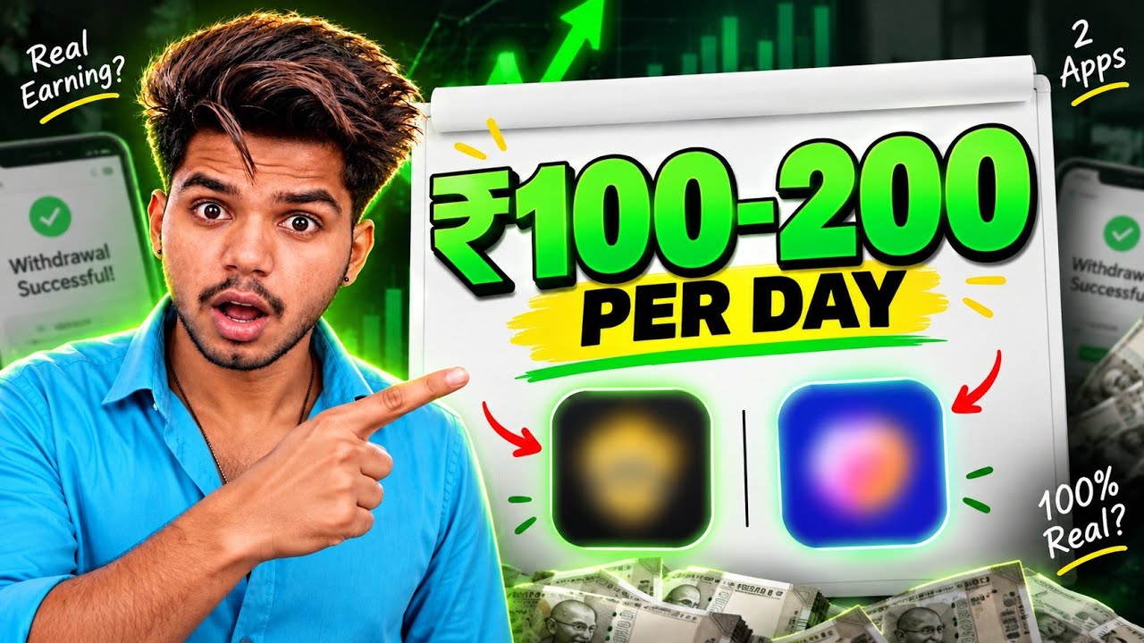 2 Real Earning Apps to Make ₹100-200/Day | Earn Money & Withdrawal