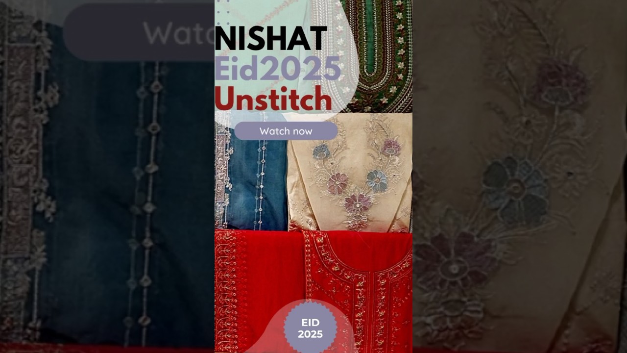 Nishat Linen  Eid 2025 unstitched Embroidered Suit Collection | 