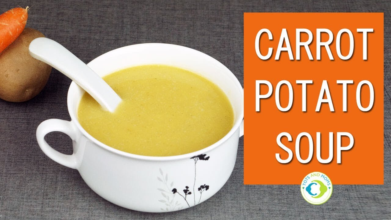 Carrot Potato Soup |  Winter Special Soup For Babies & Kids