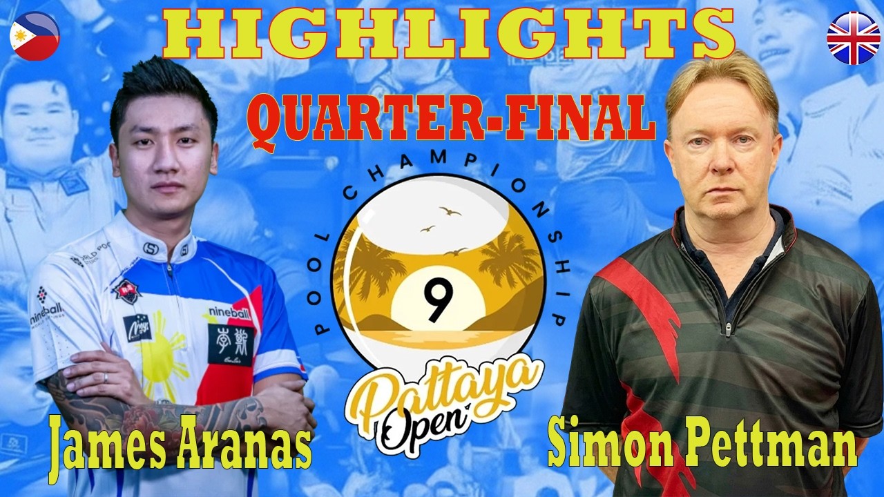 Quarter-Final | James Aranas vs Stuart Simon Pettman | HIGHLIGHTS | PATTAYA OPEN 2026