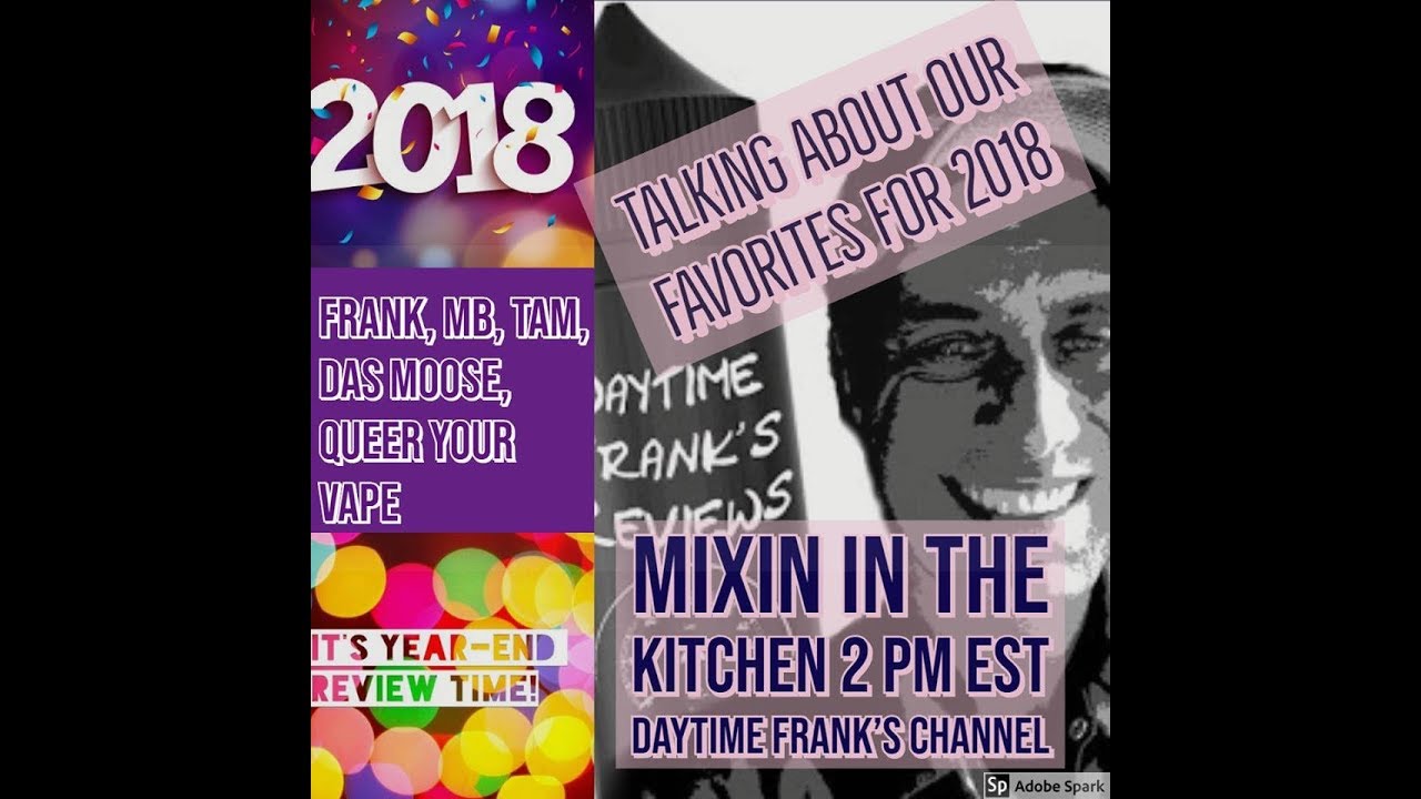 Mixin' in the Kitchen #37 Best of 2018