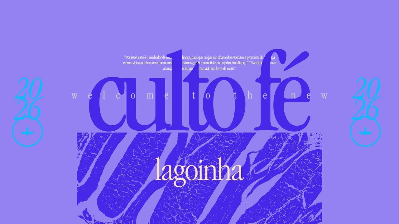 LAGOINHA BOA VISTA - CULTO FÉ