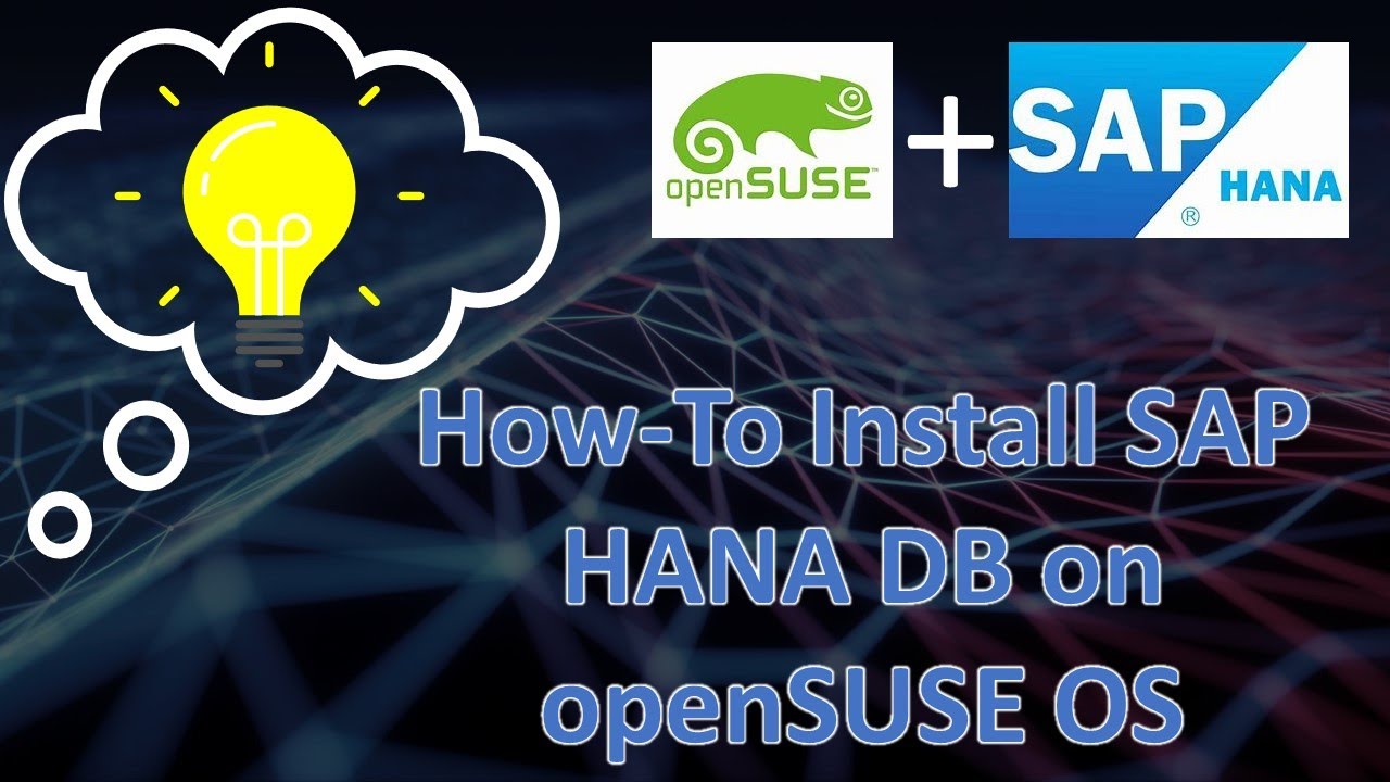 How-To / Step-by-Step Install SAP HANA DB on openSUSE for FREE