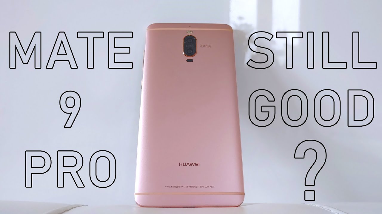Huawei Mate 9 Pro Review in 2021: Still Worth It?