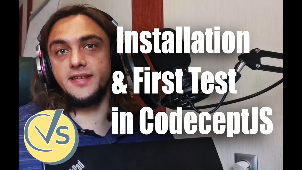 CodeceptJS Free Video Course #1: Installation and First Test