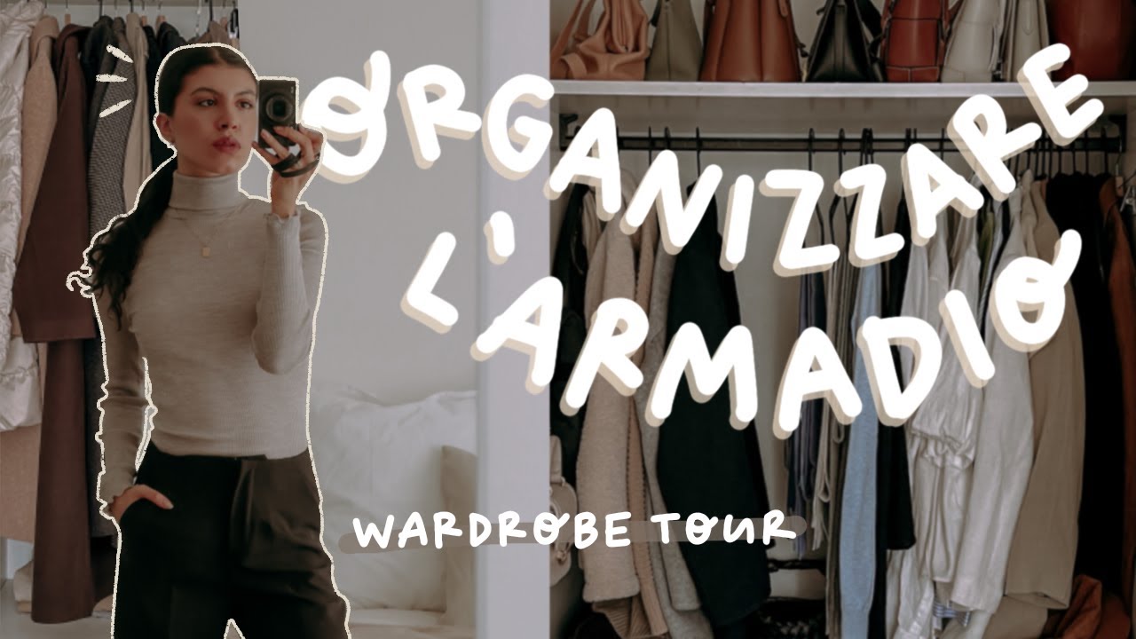 IL TOUR  DEL MIO ARMADIO A MILANO | Consigli su Come Sfruttare al Meglio il proprio Guardaroba 🧥🧣👜