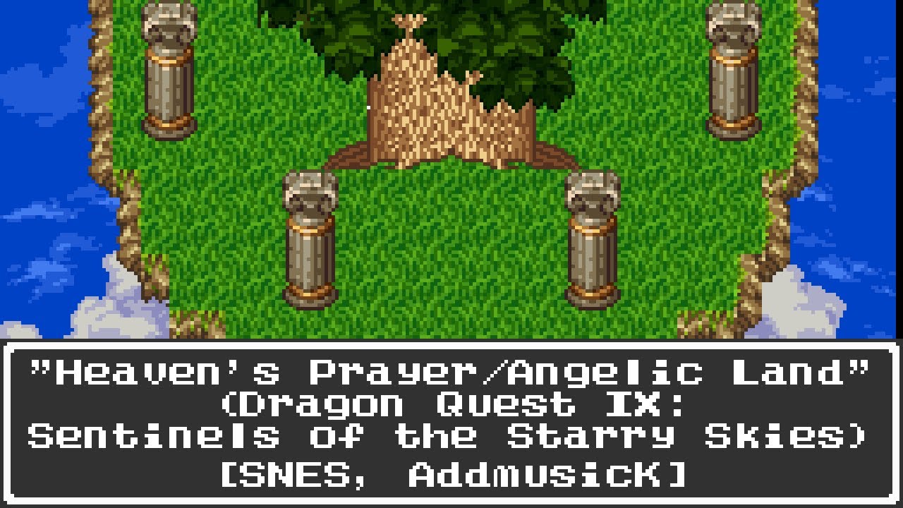 Heaven's Prayer / Angelic Land (Dragon Quest IX: Sentinels of the Starry Skies) [16-bit, SNES]