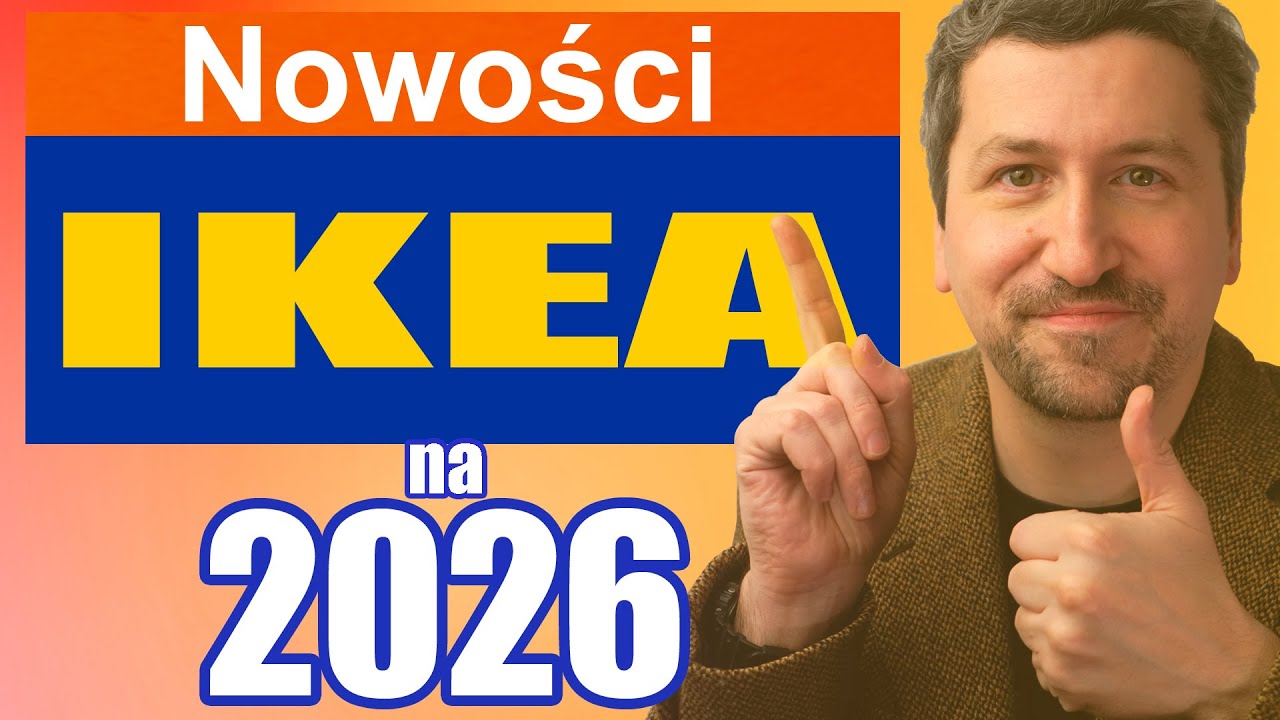 TOP 9 nowości IKEA na 2026: meble, lampy i dodatki HITY!