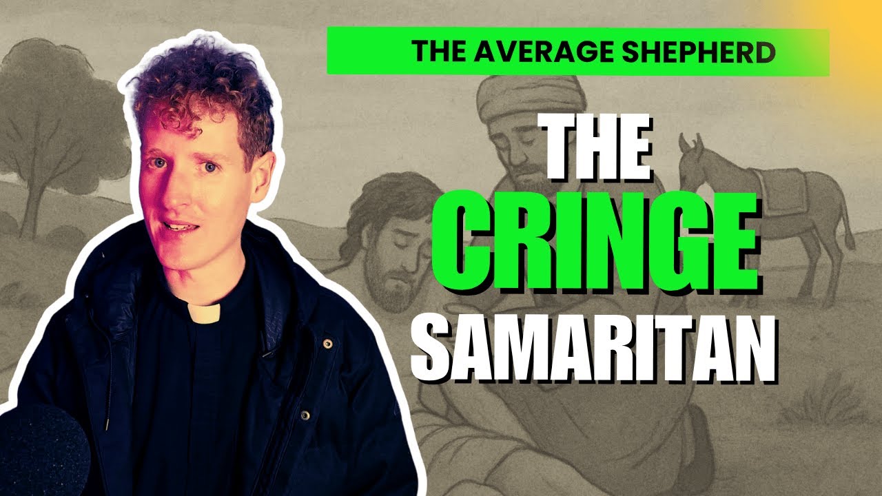 The Cringe Samaritan - Dare to Step into the REAL | 15th Sunday in Ordinary Time | Year C