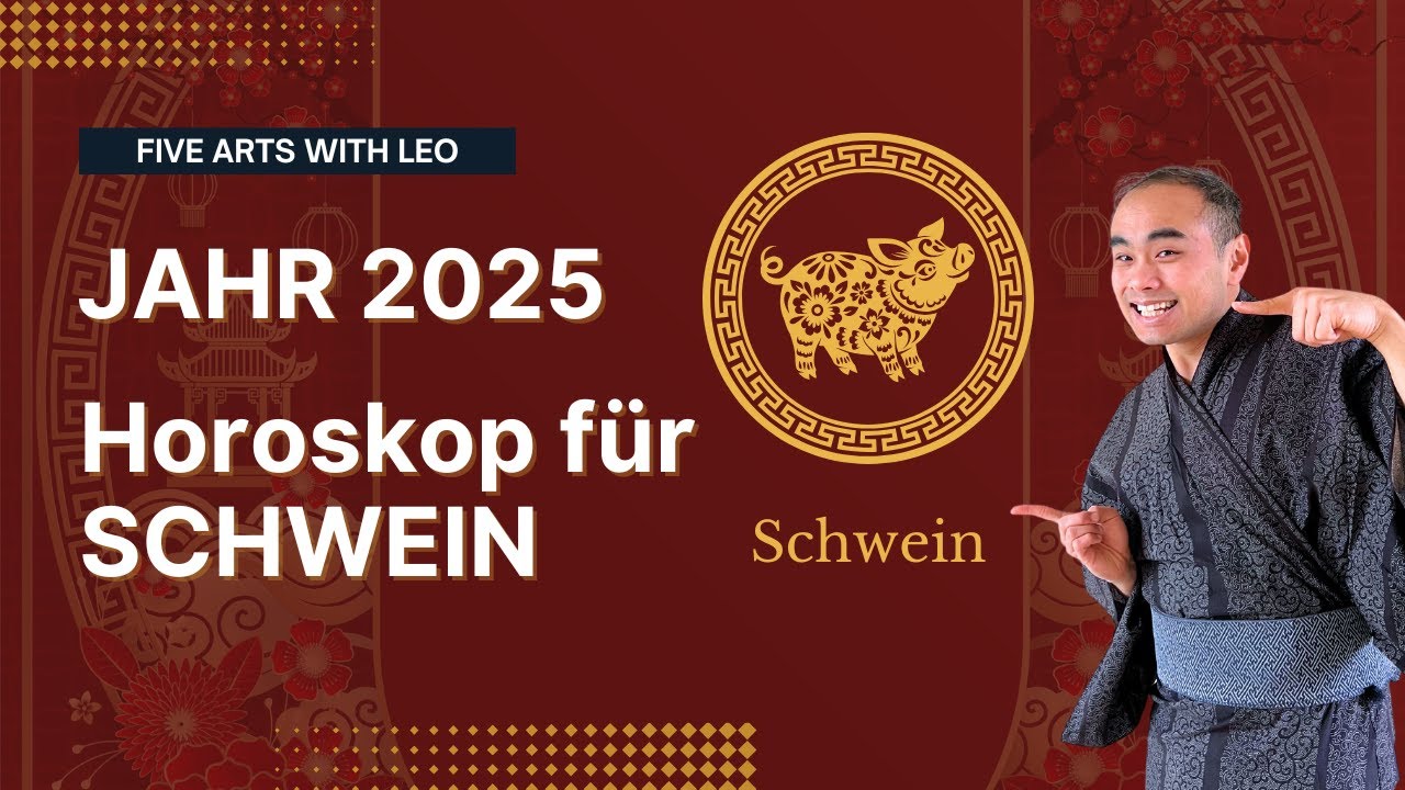 Chinesische Astrologie: Jahreshoroskop Schwein 2025