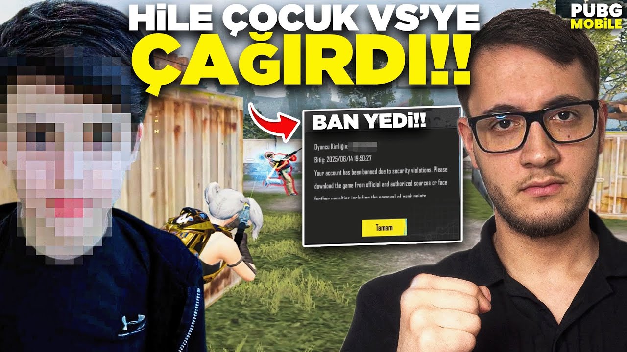 HİLE ÇOCUK VS'YE ÇAĞIRDI BAN YEDİ ! | PUBG MOBİLE