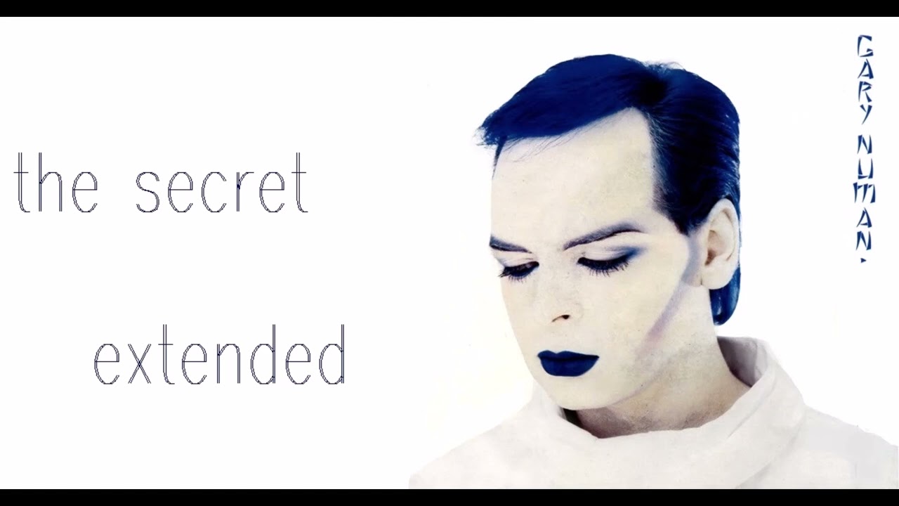 gary numan the secret extended