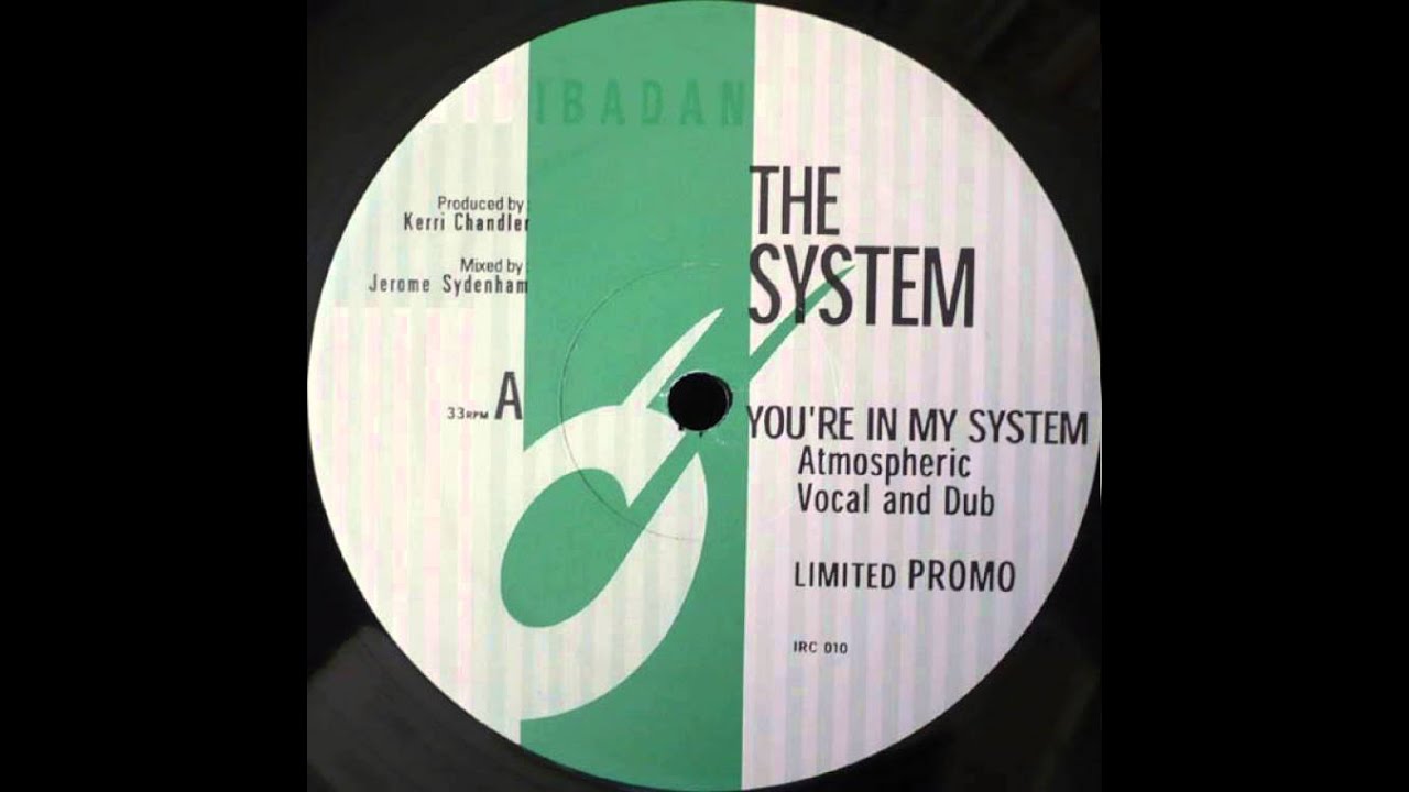 The System - You're In My System (Atmospheric Dub) [Ibadan] (1998)