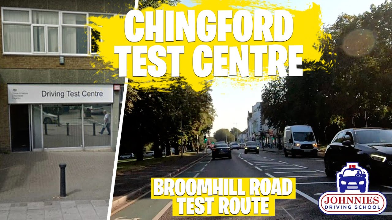 CHINGFORD TEST ROUTE | BROOMHILL ROAD | CHINGFORD DRIVING TEST CENTRE