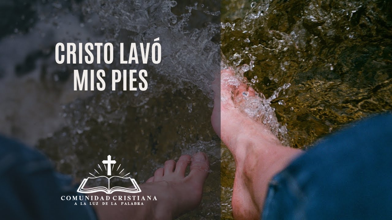 Cristo Lavó Mis Pies | ALP Temuco