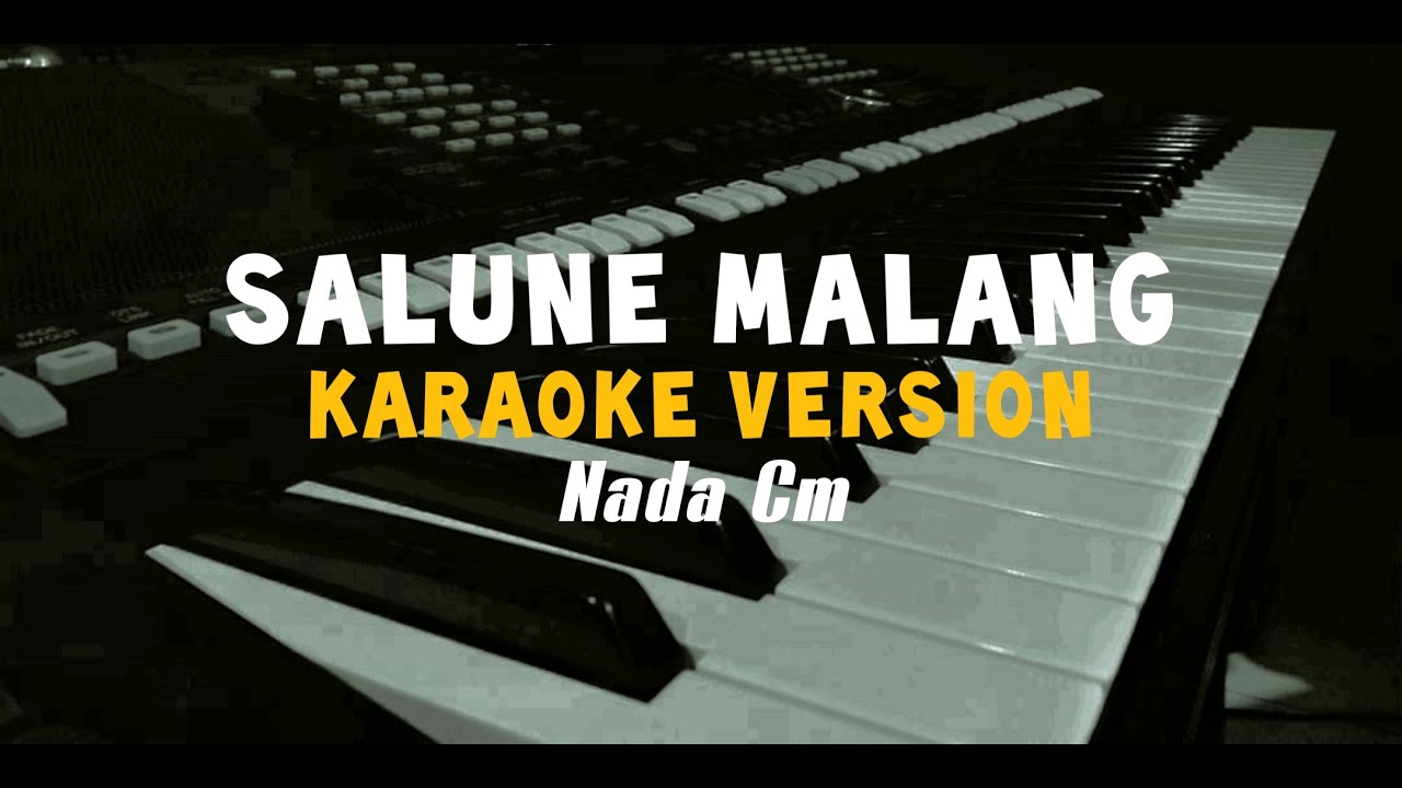 Karaoke SALUNE MALANG (Nada Wanita) | ROAD TO VALADA 2019