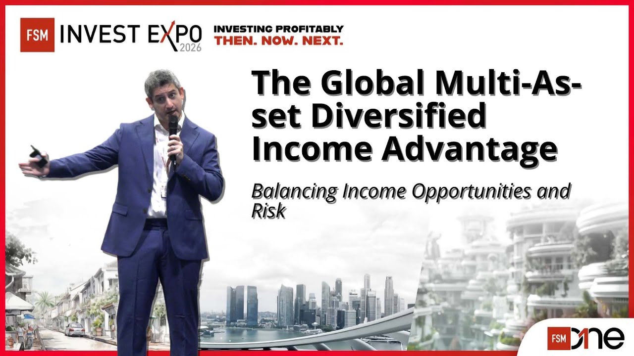 Balancing Income Opportunities and Risk | FSM Invest Expo 2026 | Manulife Investments