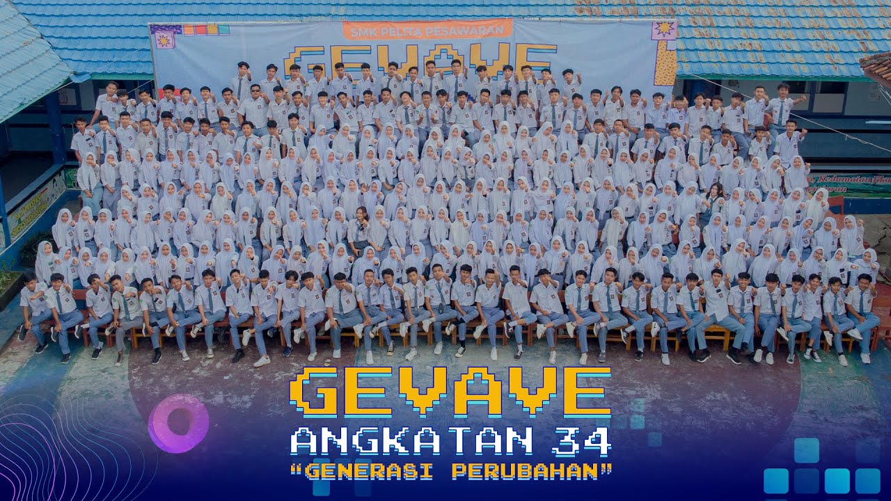 CATATAN AKHIR SEKOLAH GEVAVE GENERASI 34 