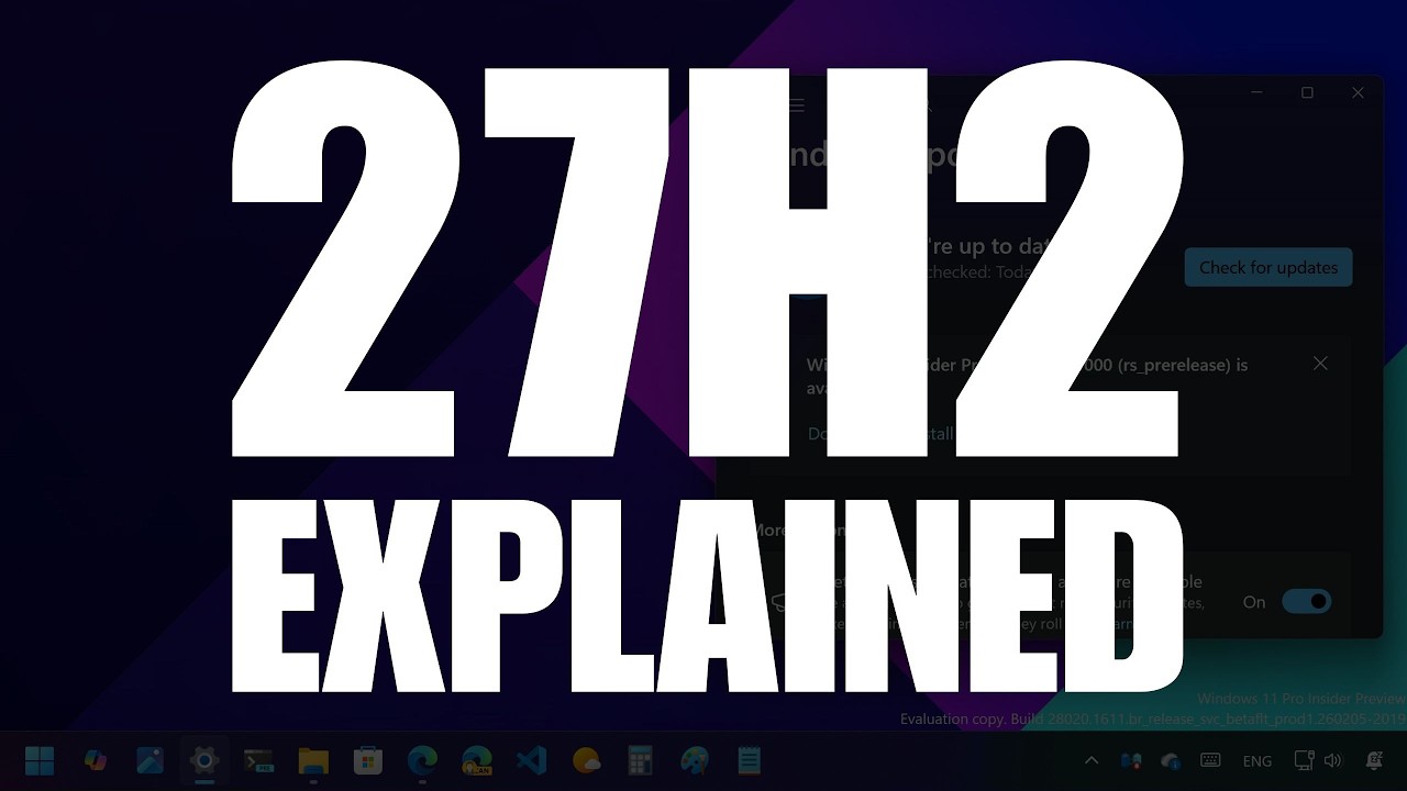 В Windows 11 Canary Channel Splits Signaling 27H2 Development (Build 29531)