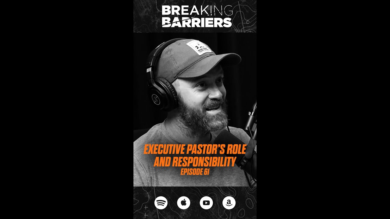 Executive Pastor Roles and Responsibility