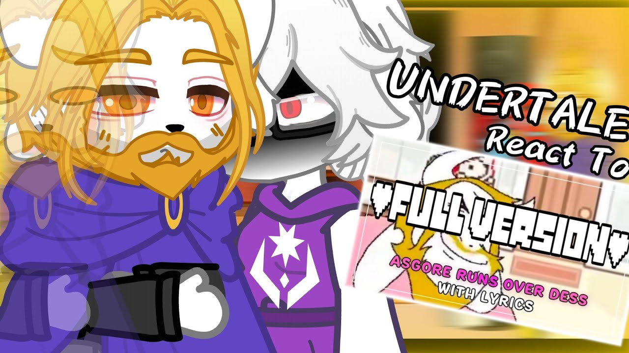 Реакция Undertale на «Асгор сбивает Десс с ног» [Смотреть описание]