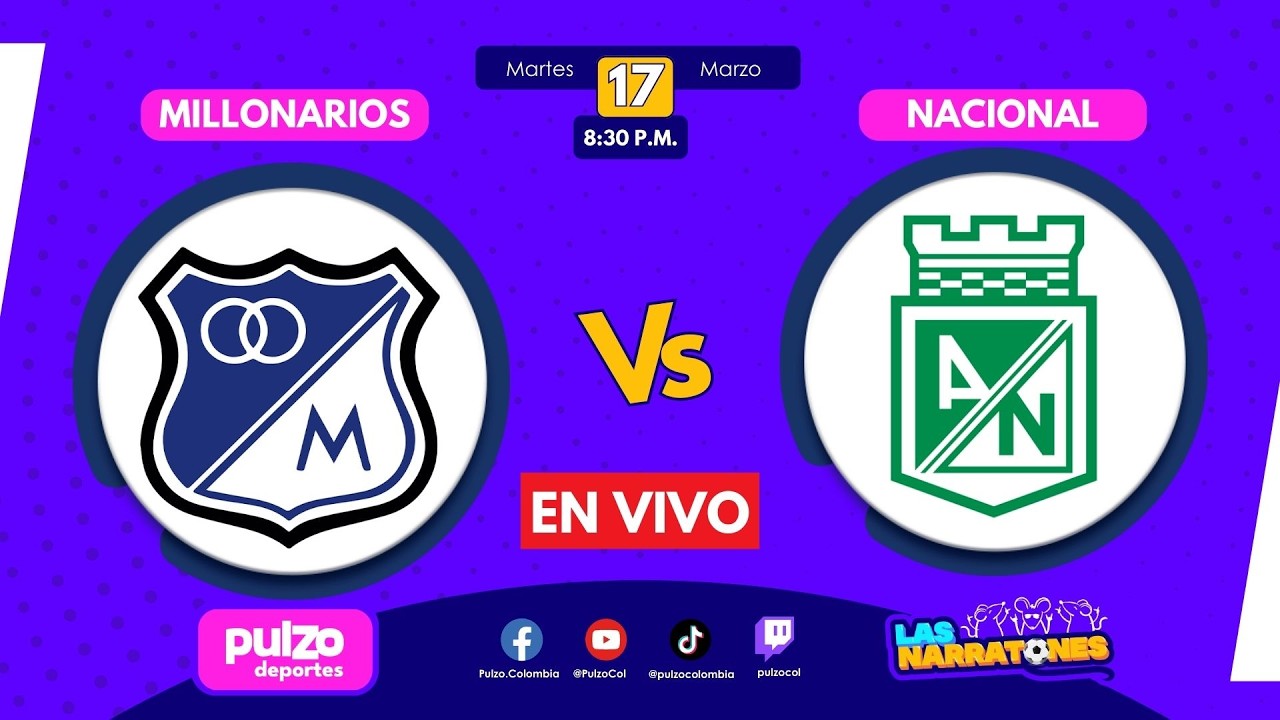 🟣​EN VIVO: Millonarios vs. Nacional – Fecha 12 Liga Colombiana | Pulzo Deportes