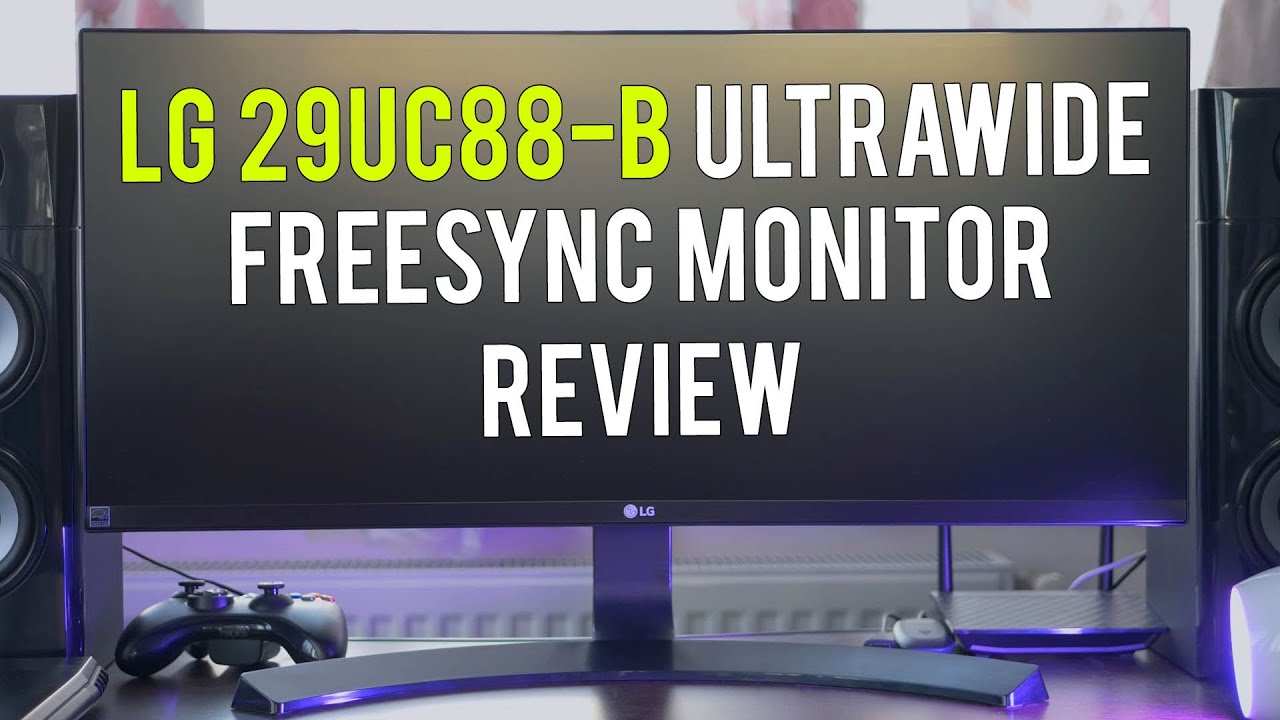 The LG 29UC88-B Curved UltraWide FreeSync monitor REVIEW